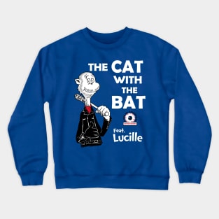 The Cat With The Bat Crewneck Sweatshirt